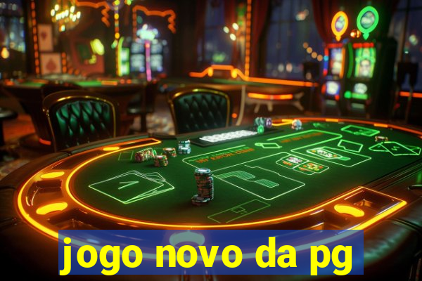 jogo novo da pg